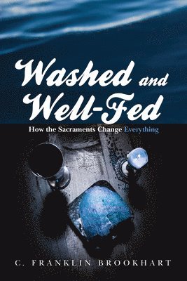 Washed and Well-Fed