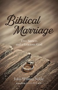bokomslag Biblical Marriage