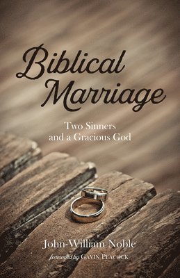 Biblical Marriage 1