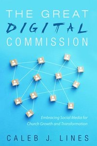 bokomslag The Great Digital Commission