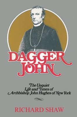 Richard Shaw - Dagger John, Inbunden