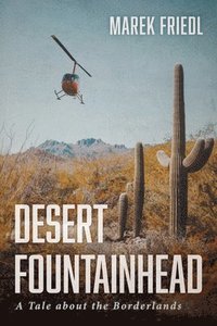 bokomslag Desert Fountainhead