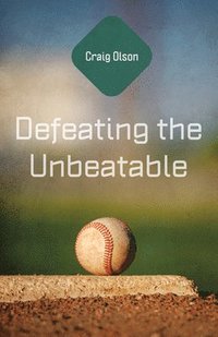 bokomslag Defeating the Unbeatable