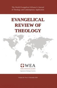 bokomslag Evangelical Review of Theology, Volume 44, Number 4, November 2020