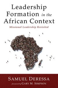 bokomslag Leadership Formation in the African Context