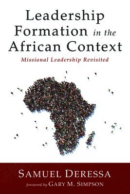 Leadership Formation in the African Context 1