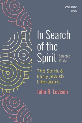 In Search of the Spirit: Selected Works, Volume Two 1