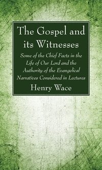 bokomslag Gospel and its Witnesses