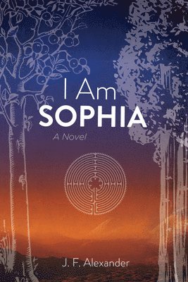 bokomslag I Am Sophia