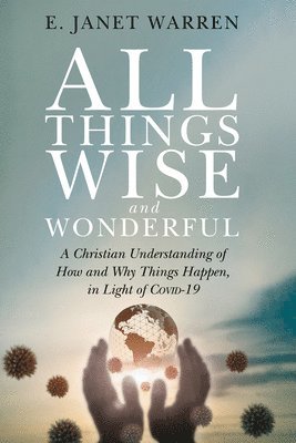 All Things Wise and Wonderful 1
