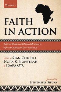 bokomslag Faith in Action, Volume 1