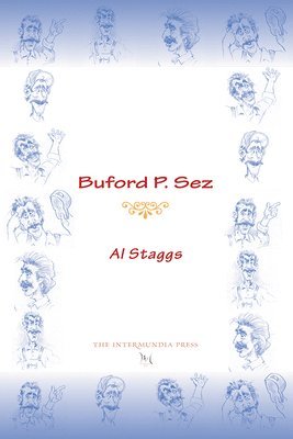 Buford P. Sez 1