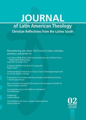 Lindy Scott - Journal of Latin American Theology, Volume 15, Number 2, Häftad