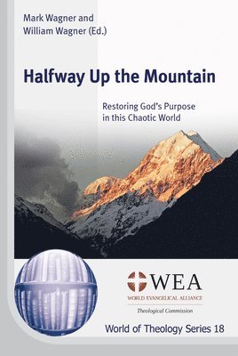 Mark Wagner, William Wagner - Halfway Up the Mountain, Inbunden