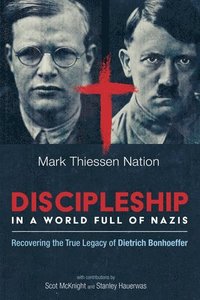bokomslag Discipleship in a World Full of Nazis