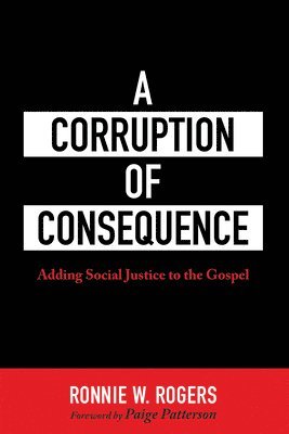 A Corruption of Consequence 1