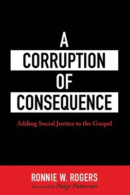 Corruption of Consequence