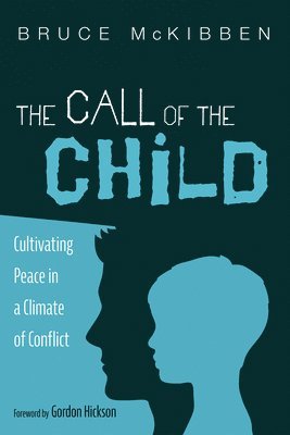 bokomslag Call of the Child