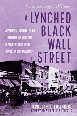 A Lynched Black Wall Street 1
