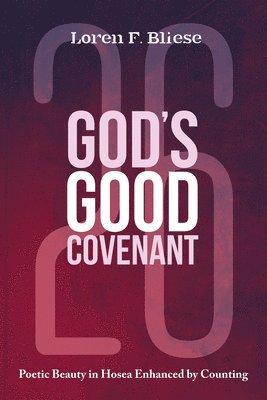 bokomslag God's Good Covenant