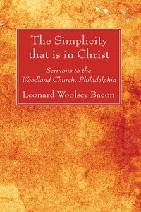 bokomslag Simplicity that is in Christ