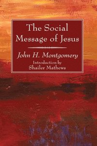 bokomslag The Social Message of Jesus