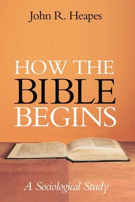 How the Bible Begins 1