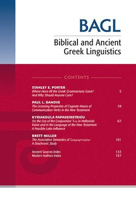 Biblical and Ancient Greek Linguistics, Volume 9 1