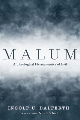 Ingolf U Dalferth - Malum, Häftad
