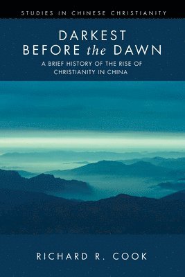 Richard R Cook, Richard R. Cook - Darkest Before the Dawn, Inbunden