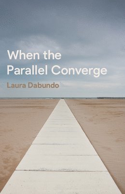 bokomslag When the Parallel Converge