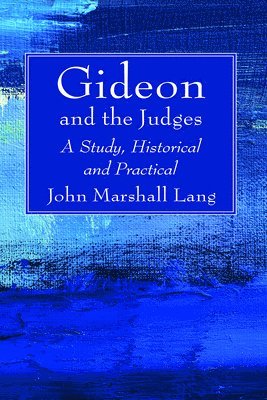 bokomslag Gideon and the Judges