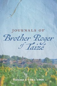 bokomslag Journals of Brother Roger of Taize