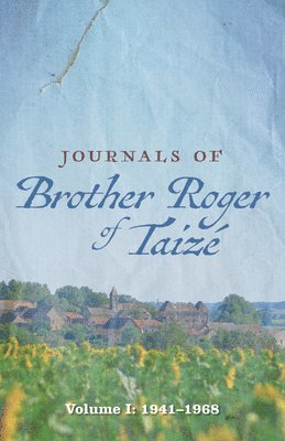 bokomslag Journals of Brother Roger of Taize