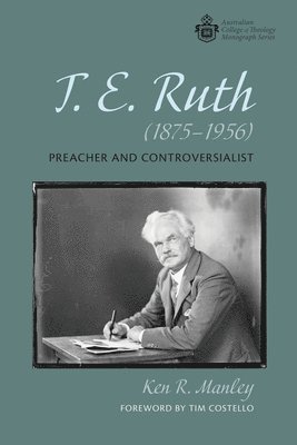 T. E. Ruth (1875-1956) 1