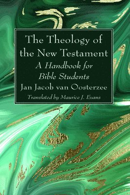 bokomslag The Theology of the New Testament