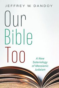 bokomslag Our Bible Too
