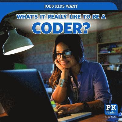 Christine Honders - What's It Really Like to Be a Coder?, Häftad. Tillgänglighet: Lägg i varukorg