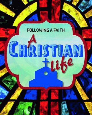 Cath Senker - A Christian Life, Häftad