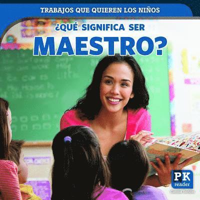 Christine Honders - ¿Qué Significa Ser Maestro? (What's It Really Like to Be a Teacher?), Häftad. Tillgänglighet: Lägg i varukorg