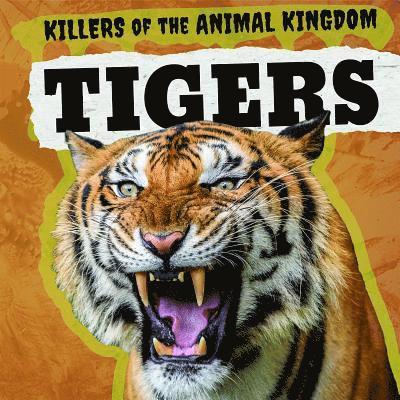 Kathleen A. Klatte - Tigers, Inbunden