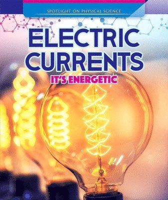 Barbara Martina Linde - Electric Currents: It's Energetic, Inbunden