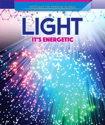 Amanda Vink - Light: It's Energetic, Inbunden