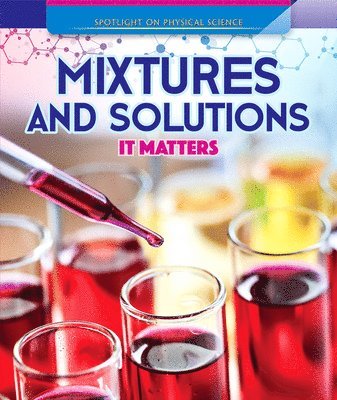 Barbara Martina Linde - Mixtures and Solutions: It Matters, Inbunden