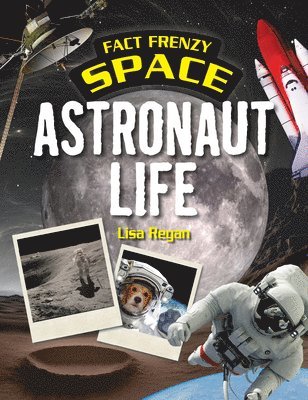 Alice Harman - Astronaut Life, Inbunden