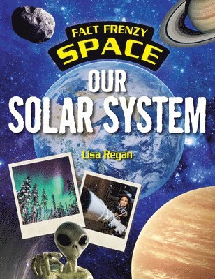Alice Harman - Our Solar System, Inbunden. Tillgänglighet: Lägg i varukorg
