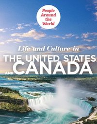 bokomslag Life and Culture in the United States and Canada