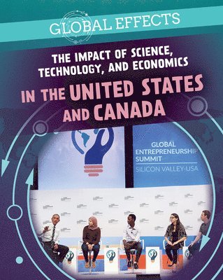 J. M. Klein - The Impact of Science, Technology, and Economics in the United States and Canada, Inbunden