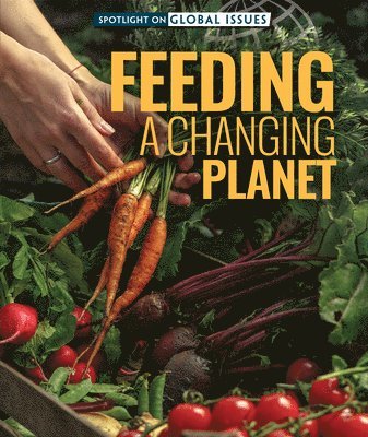 Amanda Vink - Feeding a Changing Planet, Häftad. Tillgänglighet: Lägg i varukorg