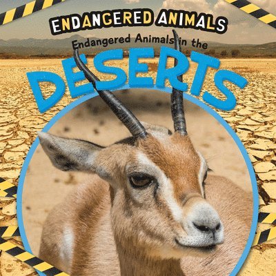 Emilie DuFresne - Endangered Animals in the Deserts, Häftad